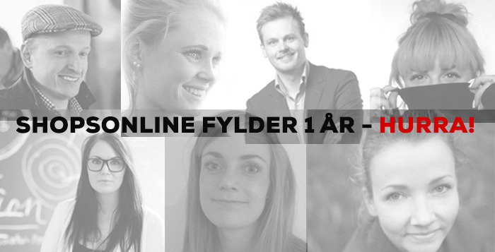 Hurra, Shopsonline.dk fylder 1 år – en rejse mod det ukendelige
